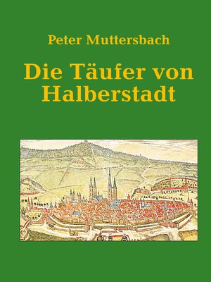 cover image of Die Täufer von Halberstadt